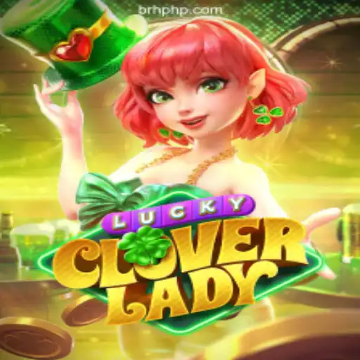 Explore the Thrilling World of LuckyCloverLady: Brazil's Top Online Slot Adventure